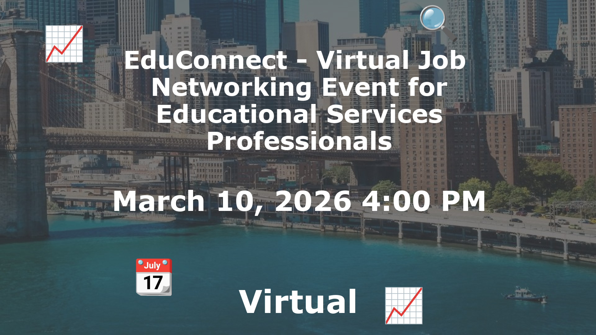 EduConnect - Virtual Job  Networking Event for Educational Services Professionals event image